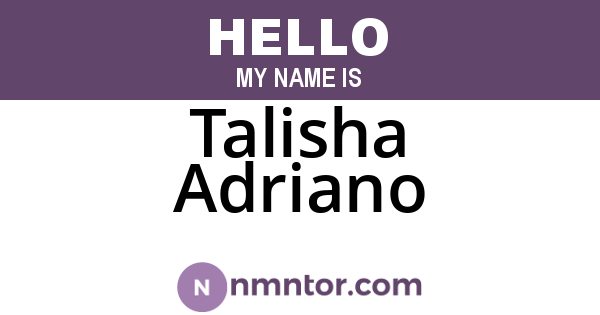 Talisha Adriano