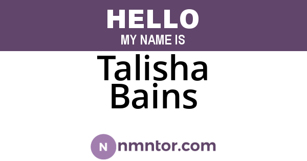 Talisha Bains