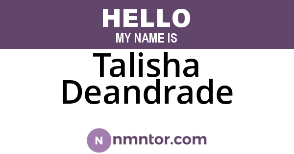 Talisha Deandrade