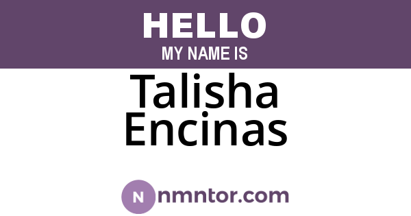 Talisha Encinas