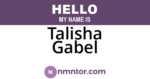 Talisha Gabel