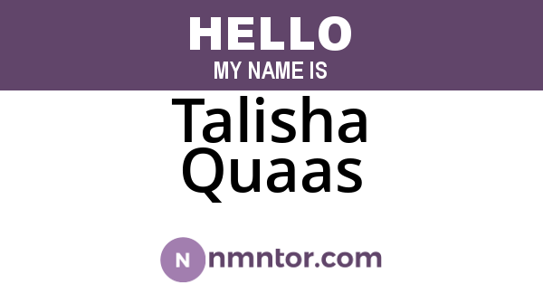 Talisha Quaas