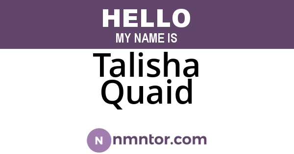 Talisha Quaid