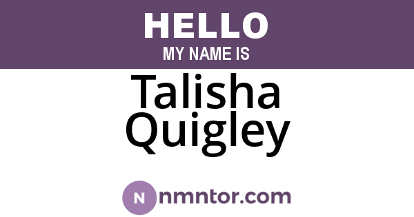 Talisha Quigley