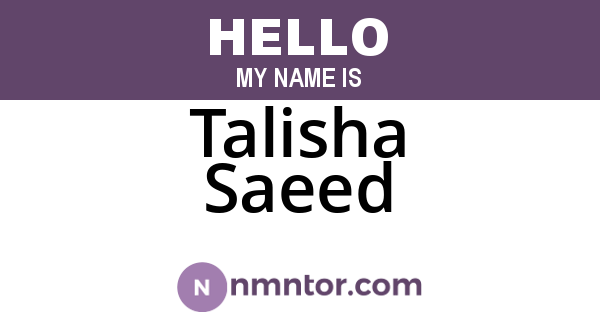 Talisha Saeed
