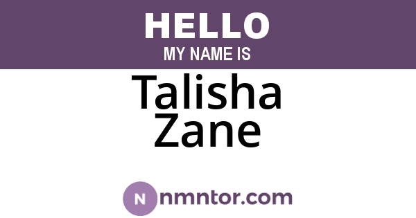 Talisha Zane