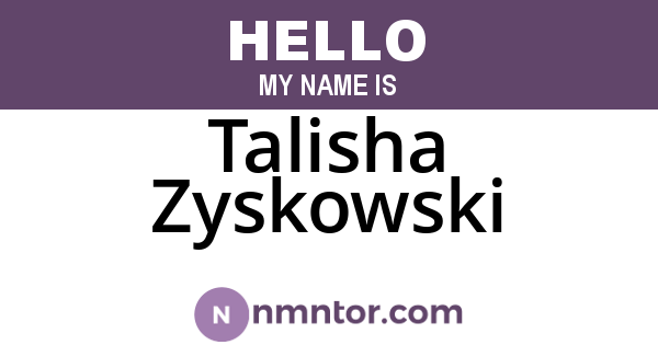 Talisha Zyskowski