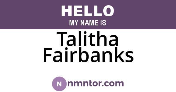 Talitha Fairbanks