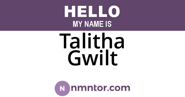 Talitha Gwilt