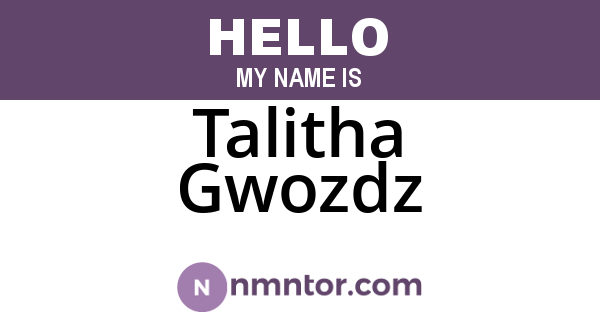 Talitha Gwozdz