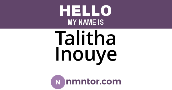 Talitha Inouye
