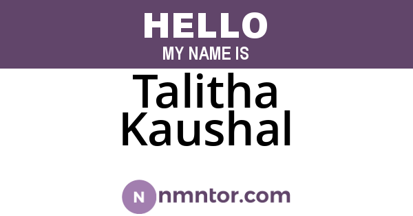 Talitha Kaushal