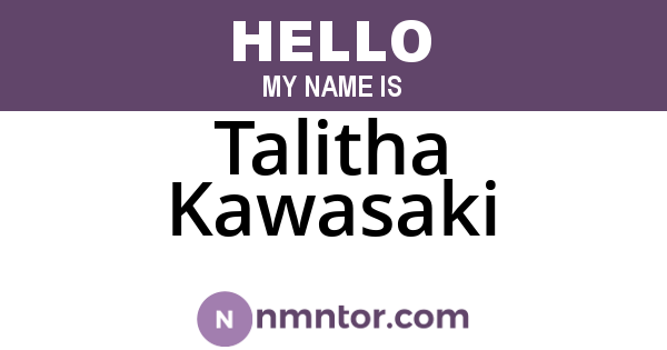 Talitha Kawasaki