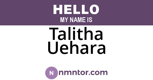 Talitha Uehara