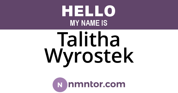 Talitha Wyrostek
