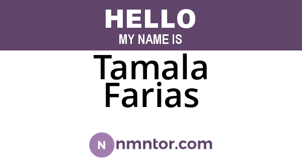 Tamala Farias