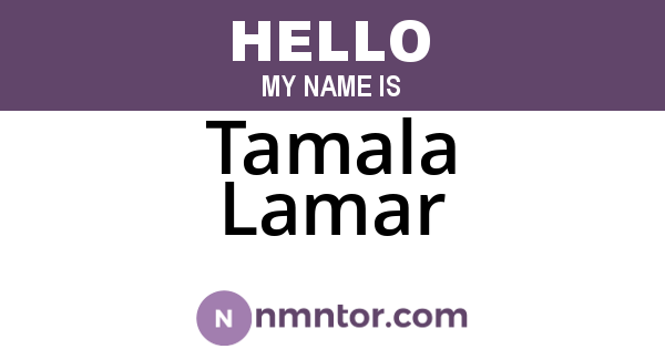 Tamala Lamar