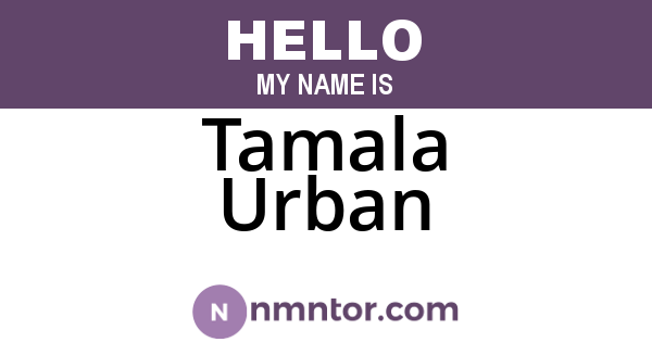 Tamala Urban