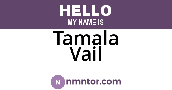 Tamala Vail