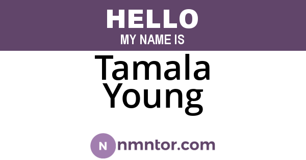 Tamala Young