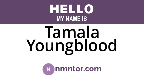 Tamala Youngblood