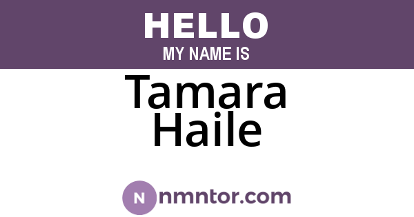 Tamara Haile