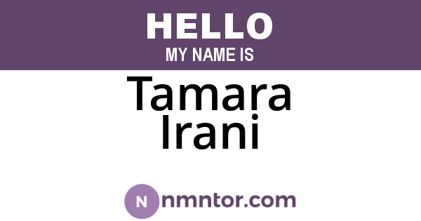 Tamara Irani