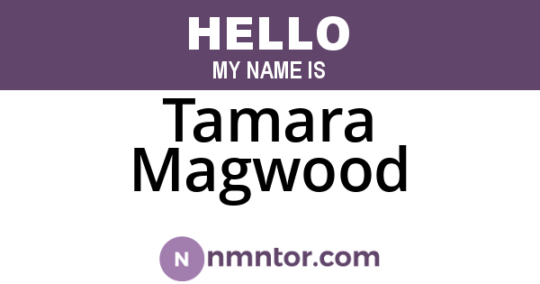 Tamara Magwood
