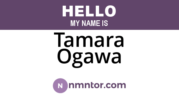 Tamara Ogawa