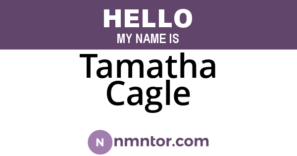 Tamatha Cagle