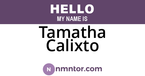 Tamatha Calixto