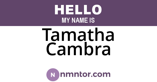 Tamatha Cambra