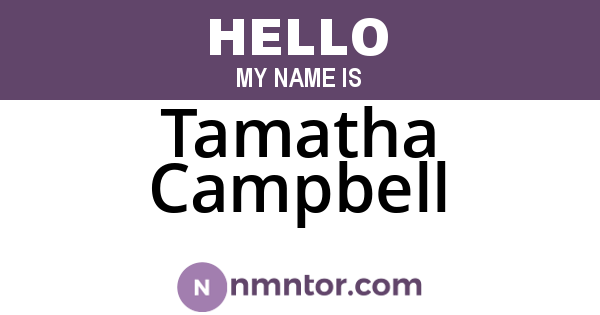 Tamatha Campbell