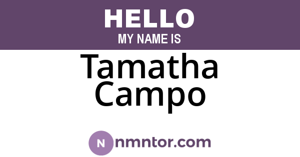 Tamatha Campo