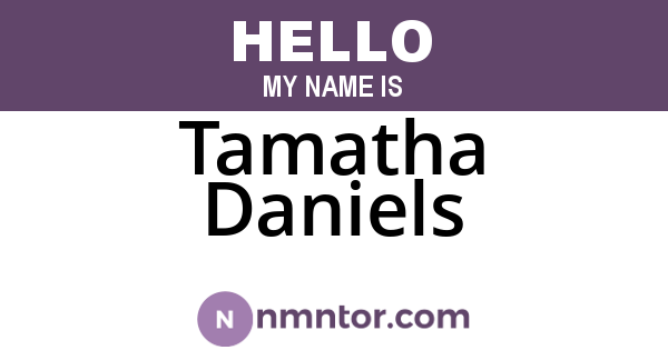 Tamatha Daniels