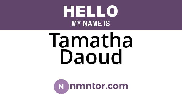 Tamatha Daoud
