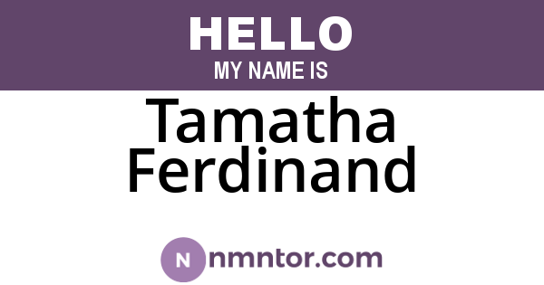 Tamatha Ferdinand