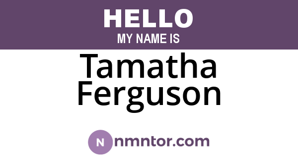 Tamatha Ferguson