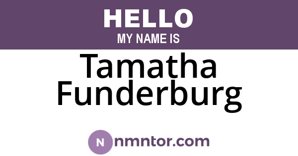 Tamatha Funderburg