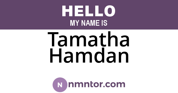 Tamatha Hamdan