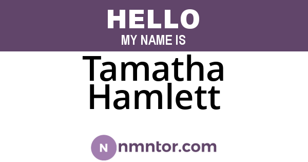 Tamatha Hamlett