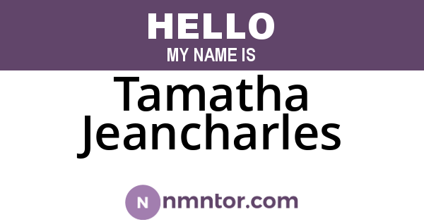 Tamatha Jeancharles