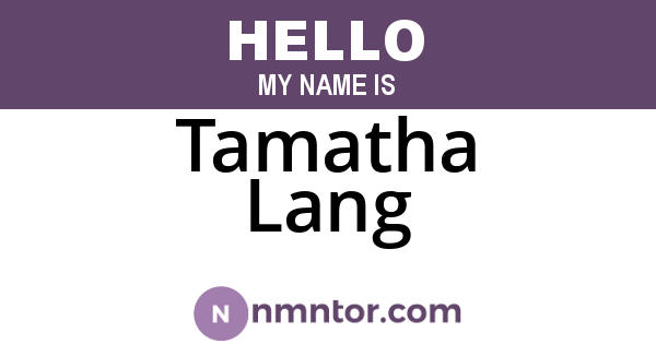 Tamatha Lang