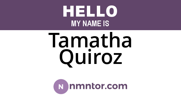 Tamatha Quiroz