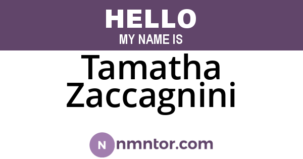 Tamatha Zaccagnini