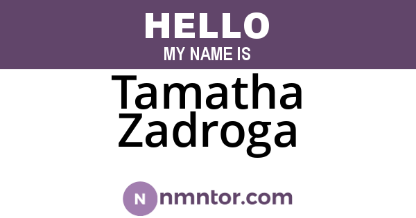 Tamatha Zadroga