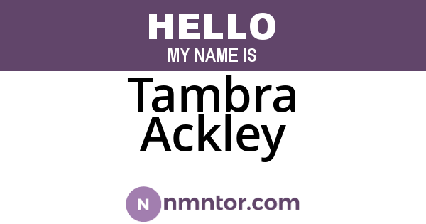 Tambra Ackley