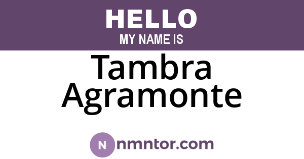 Tambra Agramonte