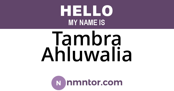 Tambra Ahluwalia