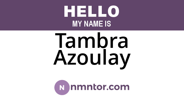 Tambra Azoulay